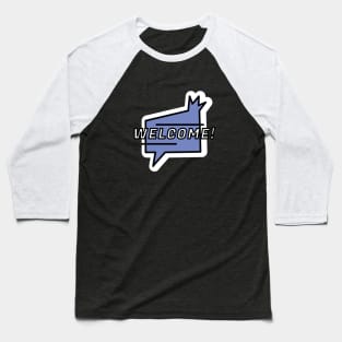 Welcome Baseball T-Shirt